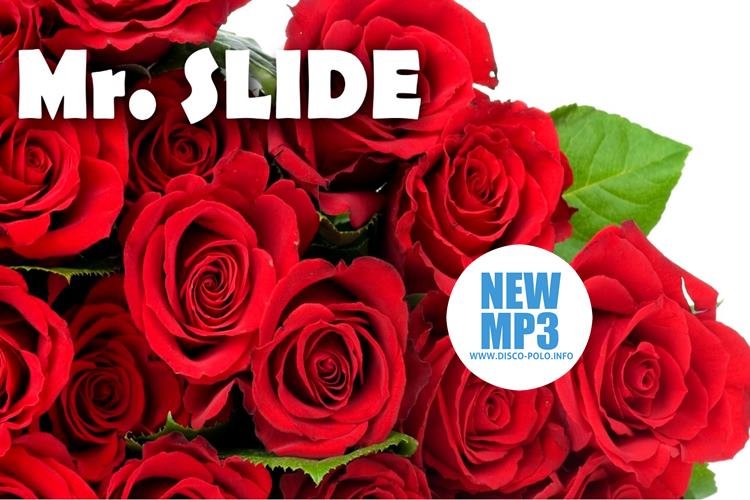 Premiera muzyczna: Mr. SLIDE – Bukiet pełen róż