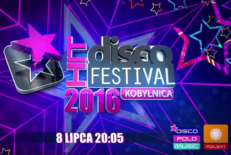 Disco Hit Festival Kobylnica 2016 na antenie Polsatu i Disco Polo Music | SPOT VIDEO