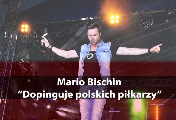 Mario Bischin dopinguje polskich piłkarzy| VIDEO