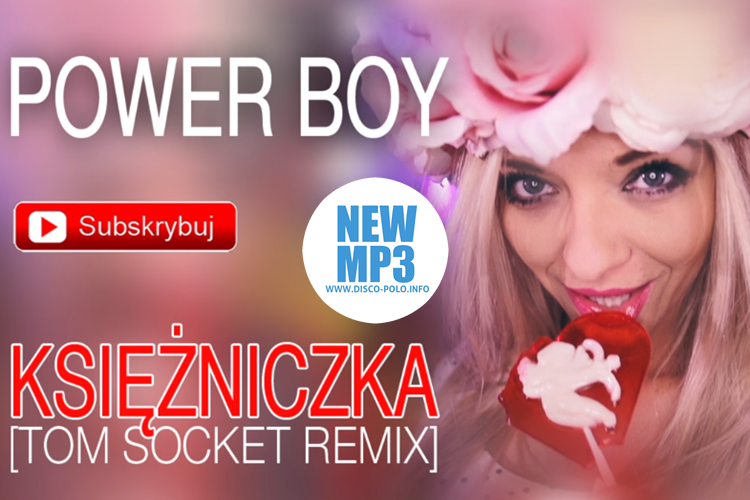 Power Boy – Księżniczka [Tom Socket Remix]