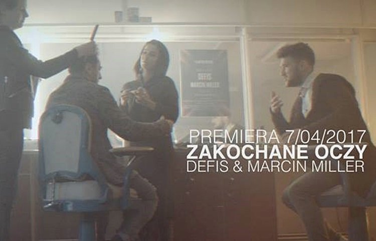 Defis & Marcin Miller – Zakochane oczy! TO BĘDZIE BOOM!