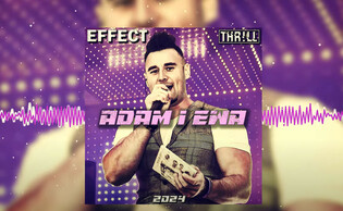 Gorąca premiera: Effect - Adam i EWA 2024!